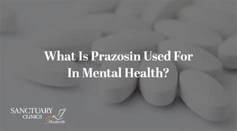 What is Prazosin Used for in Mental Health: A Deep Dive into Its Applications and Beyond